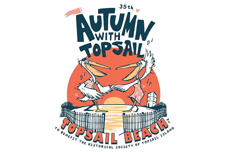 Autumn With Topsail Festival | Topsail Historical Society Topsail Beach NC | Oct 18th, 19th, 20th 2024