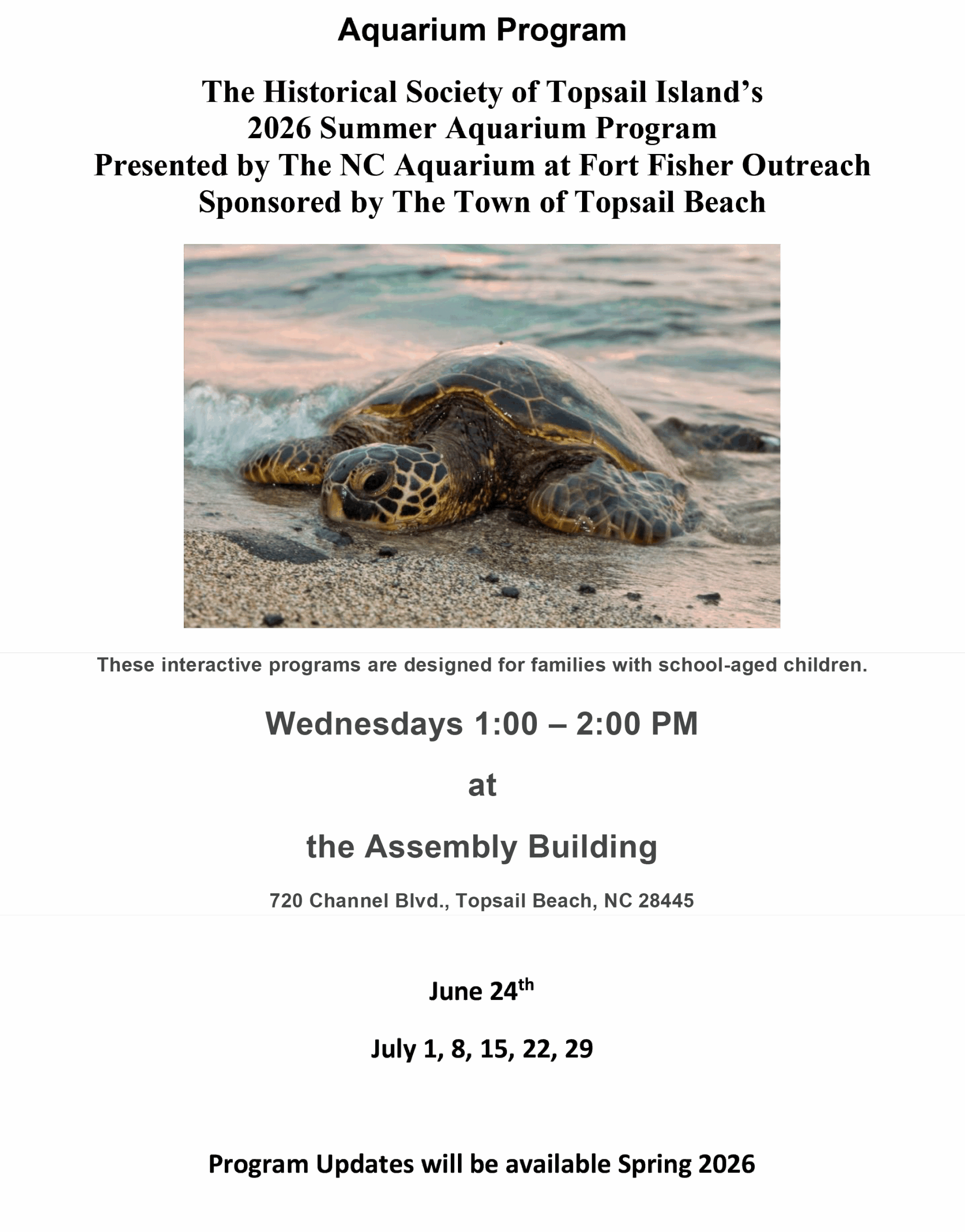 The Historical Society of Topsail Island’s 2026 Summer Aquarium Program Presented by The NC Aquarium at Fort Fisher Outreach